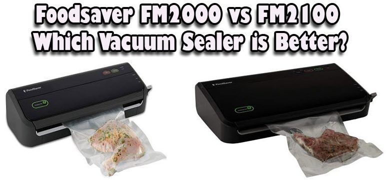 Foodsaver FM2000 vs FM2100