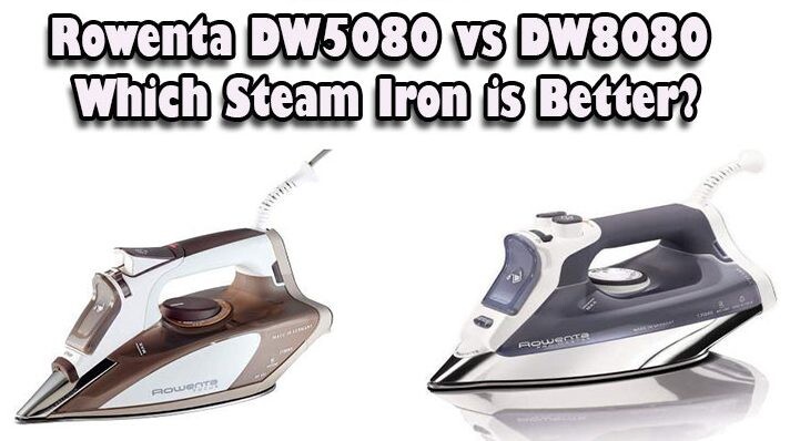 Rowenta DW5080 vs DW8080