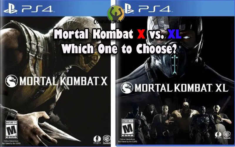 Mortal Kombat X vs. XL: Which One to - Comparison Arena