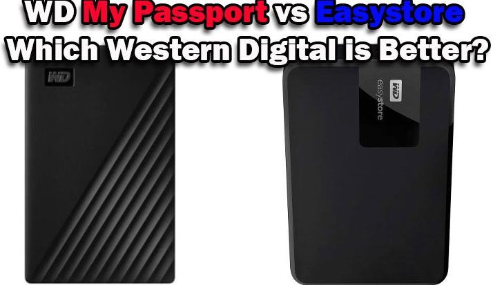 WD My Passport vs Easystore