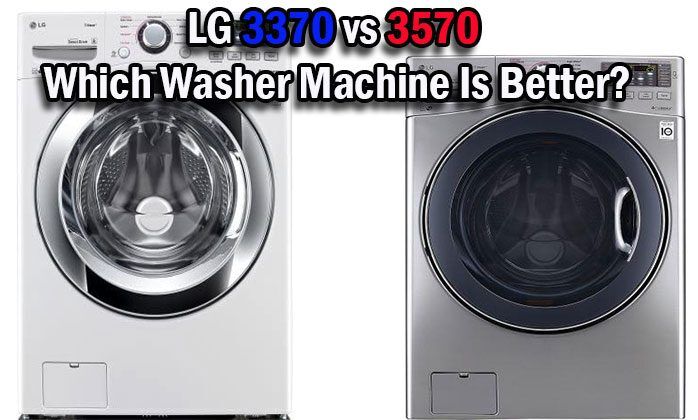 LG 3370 vs 3570