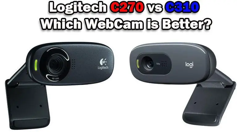 Logitech C270 vs C310