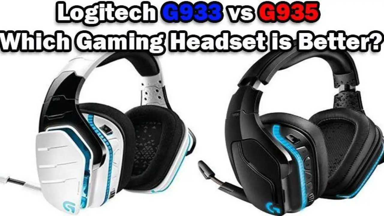 G933 vs G935: Which Gaming Headset is Better?